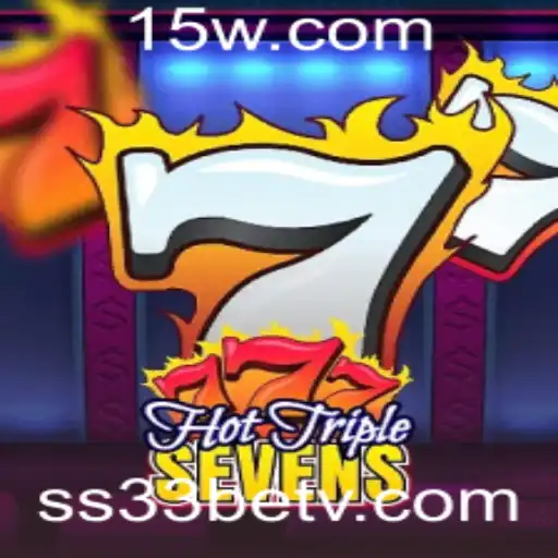 Explorando o Excitante Mundo de HotTripleSevens na Plataforma SS33bet